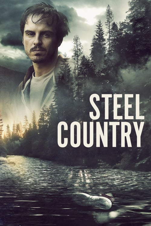 [HD] Steel Country 2019 Film Entier Vostfr
