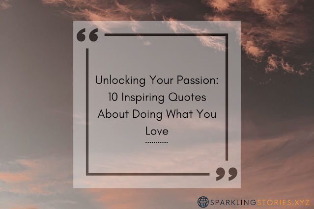 do what you love quotes