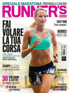 Runner's World - Febbraio 2018 | ISSN 1827-2045 | TRUE PDF | Mensile | Sport | Running | Salute | Benessere | Fitness
Runner's World è la più importante rivista internazionale dedicata a chi ama il running. Il magazine che spiega come migliorare la forma fisica e il benessere del corpo attraverso il movimento, la corsa. Parla al popolo dei runners di ogni livello, dal principiante a chi già pratica la corsa con passione e convinzione. Non punta al che cosa fare ma al come farlo. Come allenarsi, come diventare più veloci, come stare in forma, mangiare sano, vivere più a lungo felici e con nuove insospettabili energie. Runner's World è il migliore strumento per stare bene e fare bene qualsiasi altro sport e qualsiasi altra cosa nella vita.