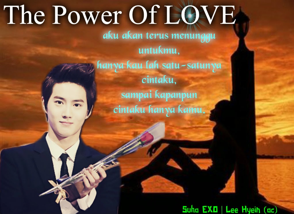 Cifcif Rakayzi: The Power Of Love - Suho EXO FanFiction