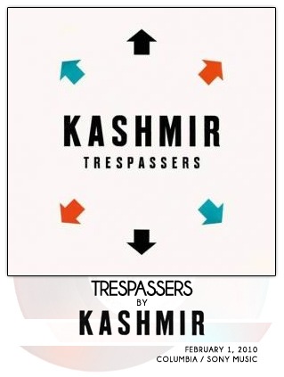 Trespassers by Kashmir