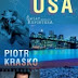 Świat według reportera. USA - Piotr Kraśko