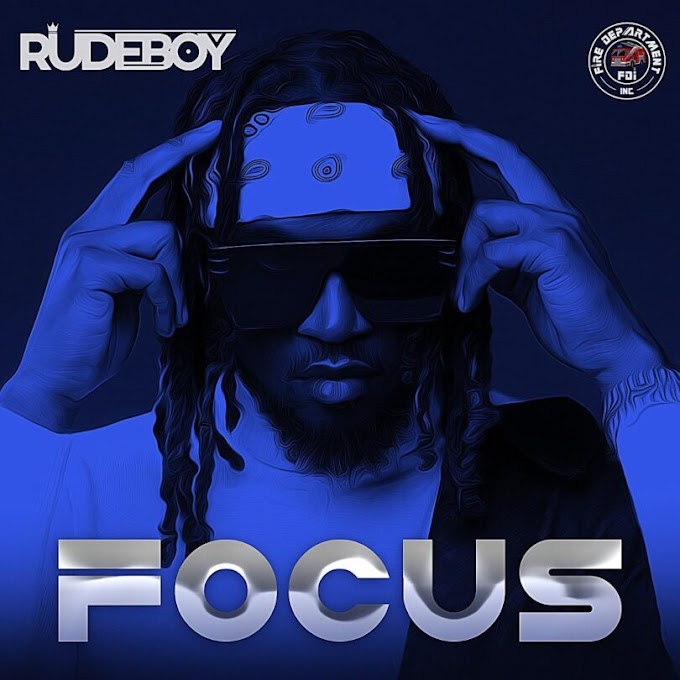 AUDIO | Rudeboy - Focus | Mp3 DOWNLOAD