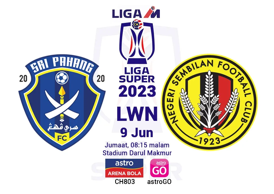 Sri Pahang vs Negeri Sembilan Live Streaming 9 Jun 2023 LS14