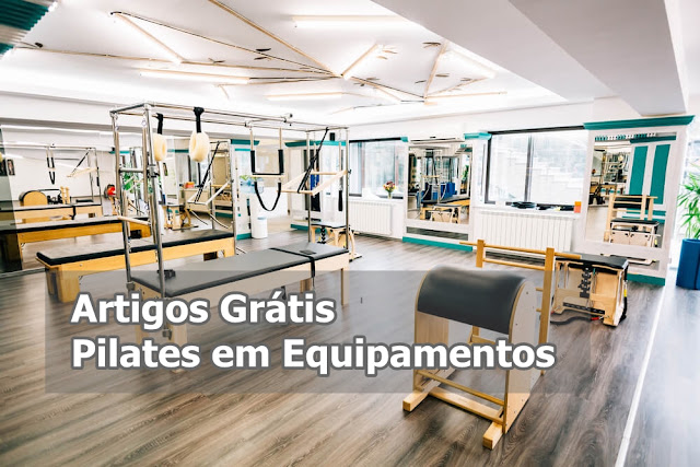 Artigos Grátis - Pilates em Equipamentos