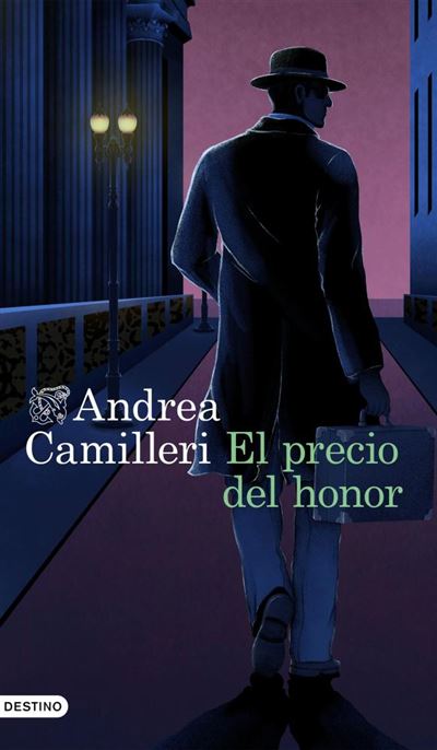 https://laantiguabiblos.blogspot.com/2023/03/el-precio-del-honor-andrea-camilleri.html