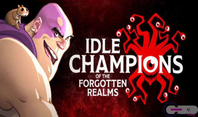 لعبة Idle Champions of the Forgotten Realms مجانا علي جيمز ابيك