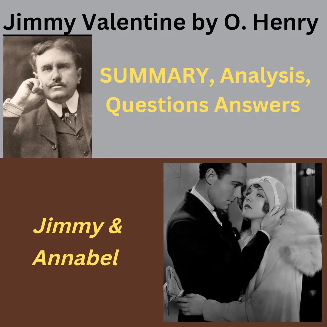 Jimmy Valentine Summary Explanation Questions Answers