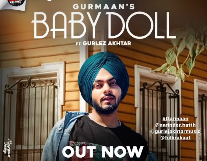 Baby Doll By Gurmaan Ft Gurlez Akhtar