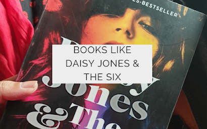 Books for Fans of Daisy Jones & The Six