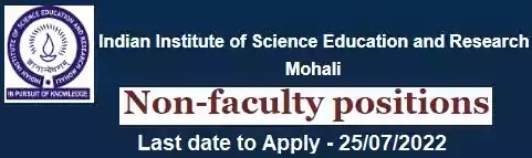 IISER Mohali Non-faculty Vacancy Recruitment 2022