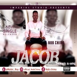 DOWNLOAD: Nob Chima – Jacob