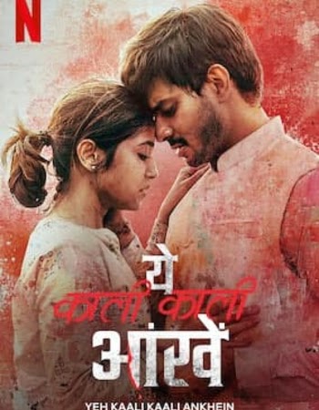 Yeh Kaali Kaali Ankhein (2022) HDRip Complete Hindi Session 1 Download - Mp4moviez
