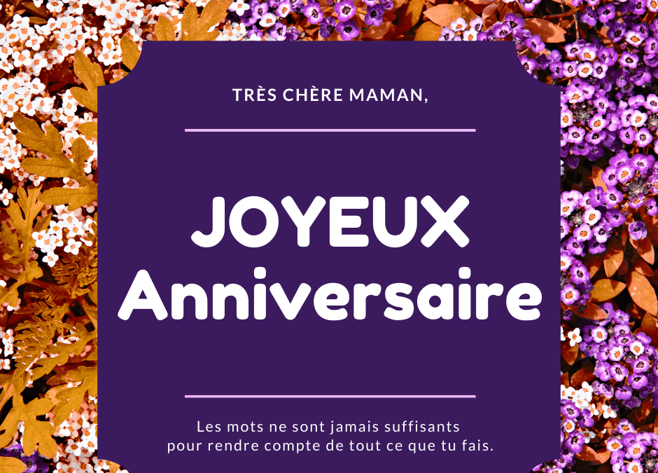 Messages Joyeux Anniversaire Maman Messages D Amour Messages Joyeux Anniversaire Maman Messages D Amour