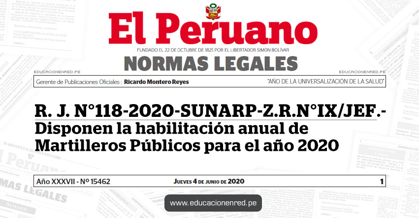 R. J. N° 118-2020-SUNARP-Z.R.N°IX/JEF.- Disponen la habilitación anual de Martilleros Públicos para el año 2020