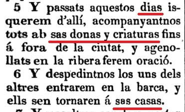 Busqueu llibres en catalá antic (no cal mol antic, només antes de Pompeyo Fabra) y sabreu com se díe aixó en catalá.