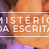 MISTÉRIO DA ESCRITA - UM EVENTO LITERÁRIO INÉDITO EM PORTUGAL