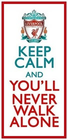 Keep calm and you'll never walk alone