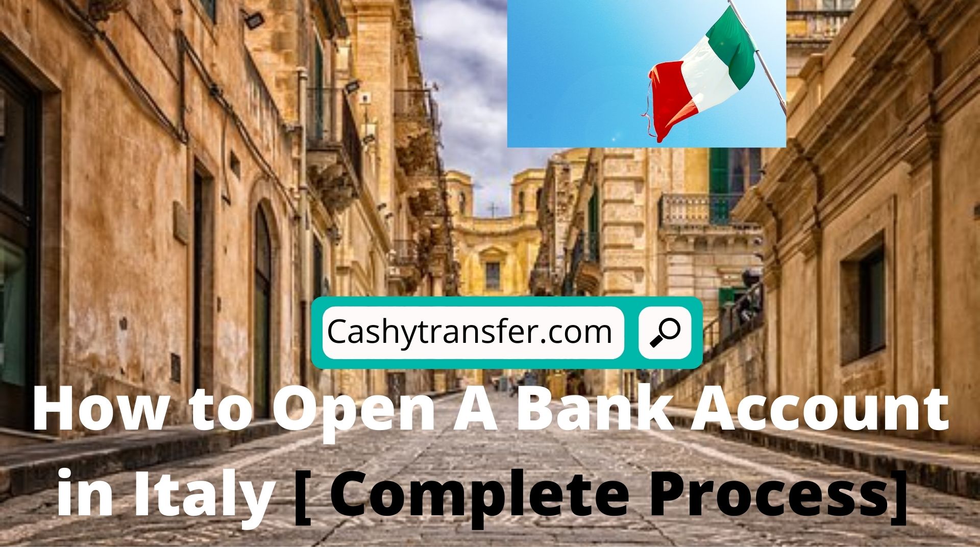Open A Bank Account in Italy