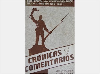 Crónicas y comentarios. Campaña Nacional 1856-1857. (Archivo Digital)