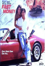 Fast Money 1996 movie downloading link