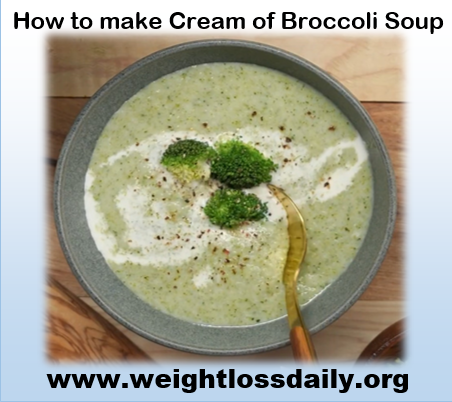 How to make Cream of Broccoli Soup