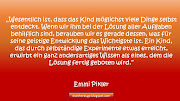 47 Zitate über Kinder Und Lernen