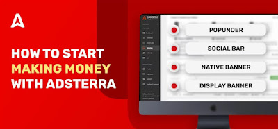 How to Make Money with ADSTERRA