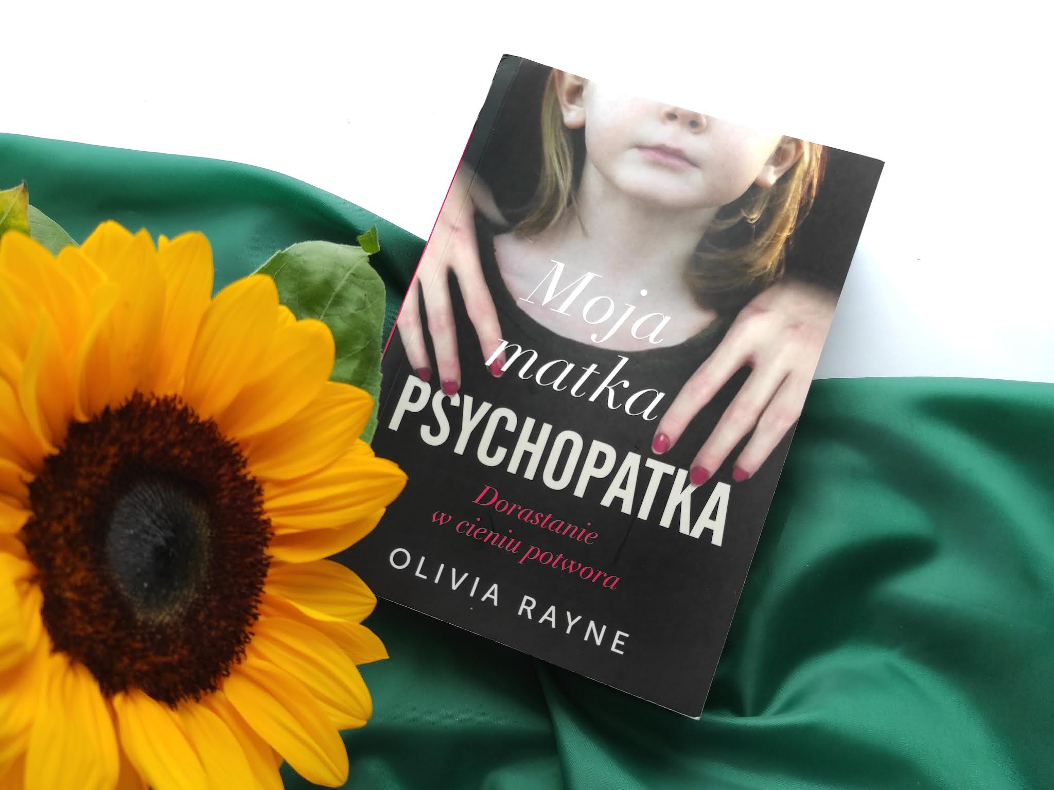 Moja matka psychopatka recenzja książki