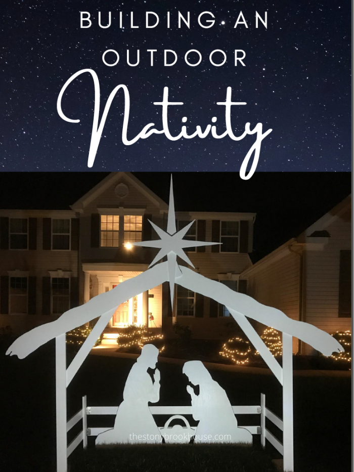 Building An Outdoor Nativity