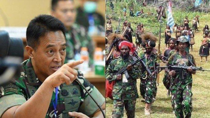 Yakin TNI Bisa Tumpas KKB Papua, Jenderal Andika: Tak Perlu Tambah Pasukan!