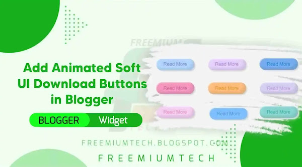 Add Animated Soft UI Download Buttons in Blogger