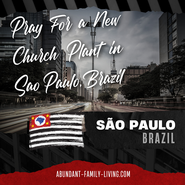 Pray for a New Church Plant in Sao Paulo, Brazil