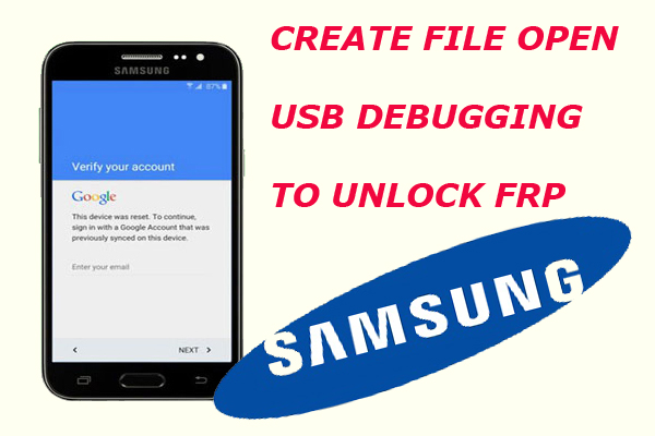Membuat File Enable ADB Debugging Samsung Untuk ByPass FRP Akun Google All Tipe Samsung 2018