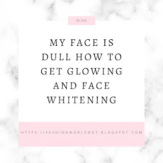glowing and face whitening