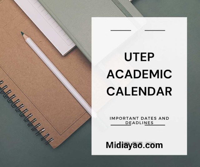 Important Dates on the UTEP Academic Calendar for 2022–2023