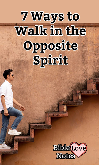 When people treat us badly, we can "walk in the opposite spirit." This 1-minute devotion explains.