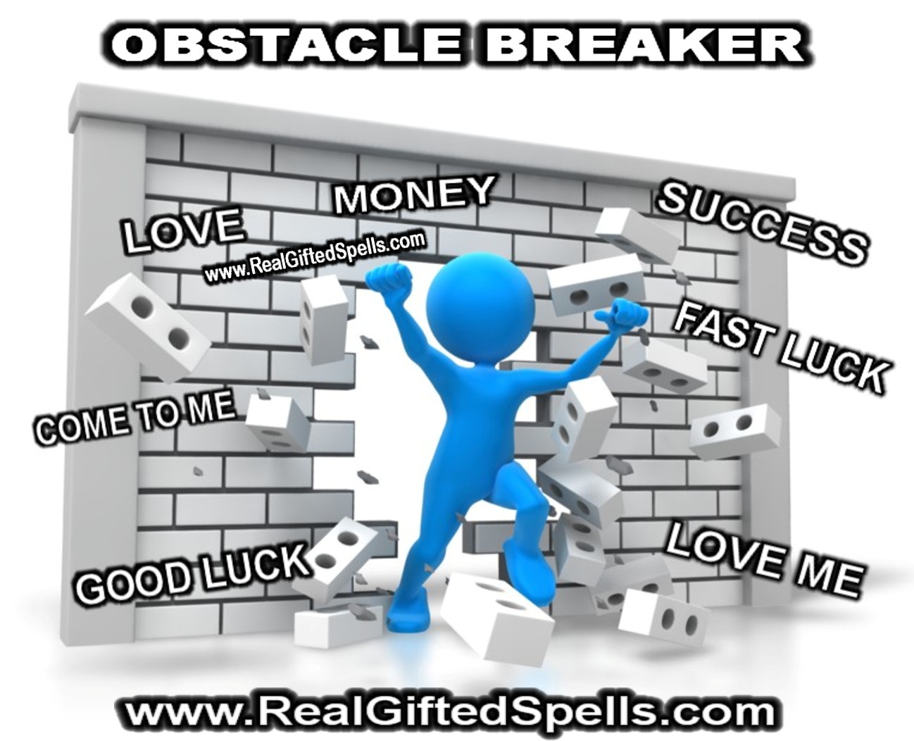Something that makes it difficult to do something. Real Gifted Spell Casters Spells To Remove Obstacles