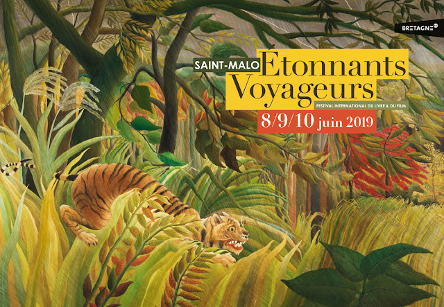 Etonnants voyageurs, Saint-Malo, Festival  8 9 10 juin 2019