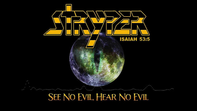 Stryper - 'See No Evil, Hear No Evil'