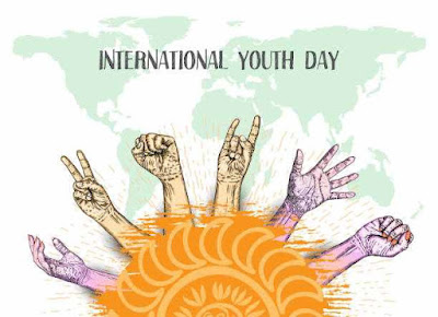 International Youth Day ! अंतर्राष्ट्रीय युवा दिवस के बारे में जानकारी