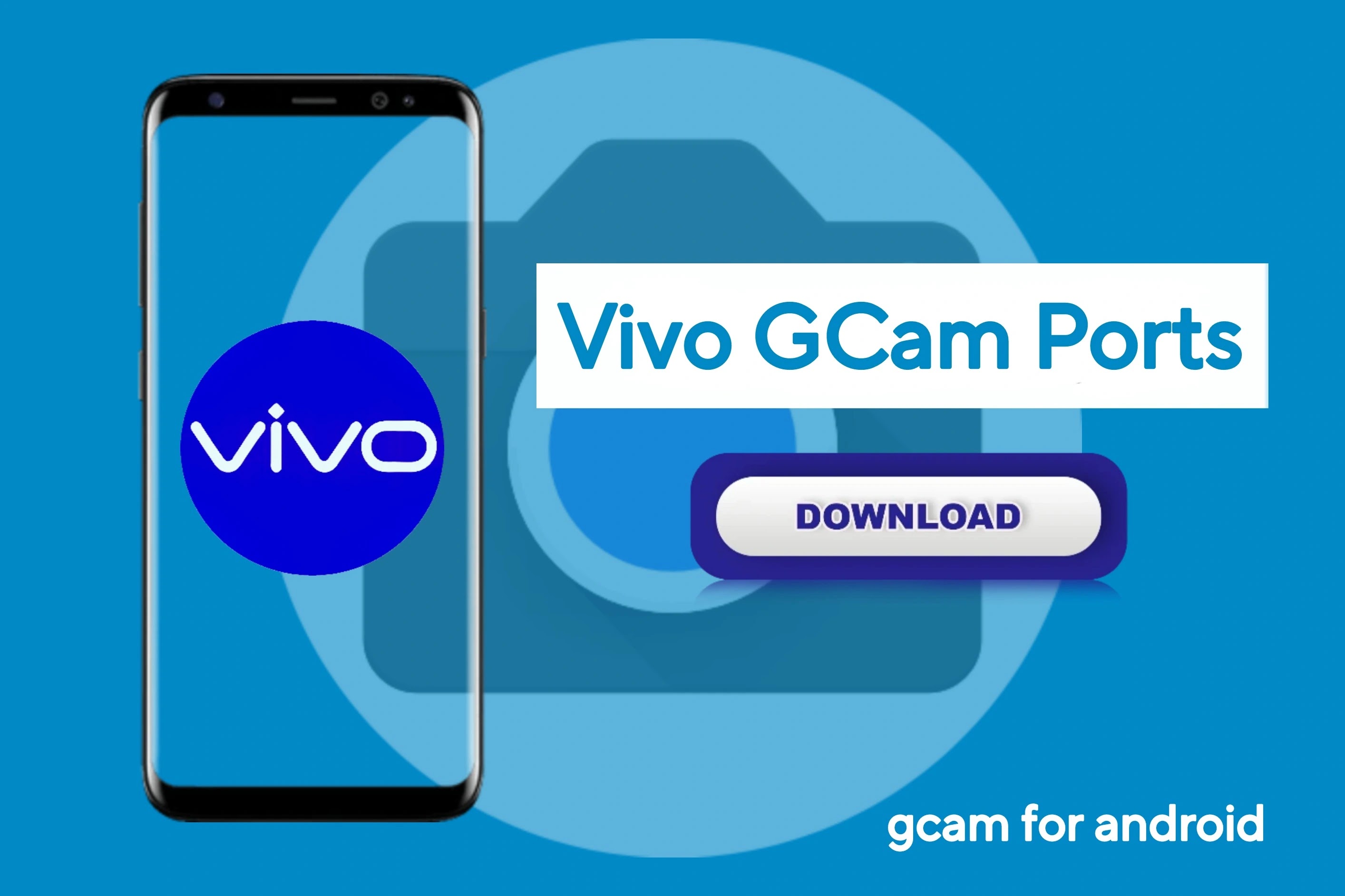 Vivo V30 Gcam port download