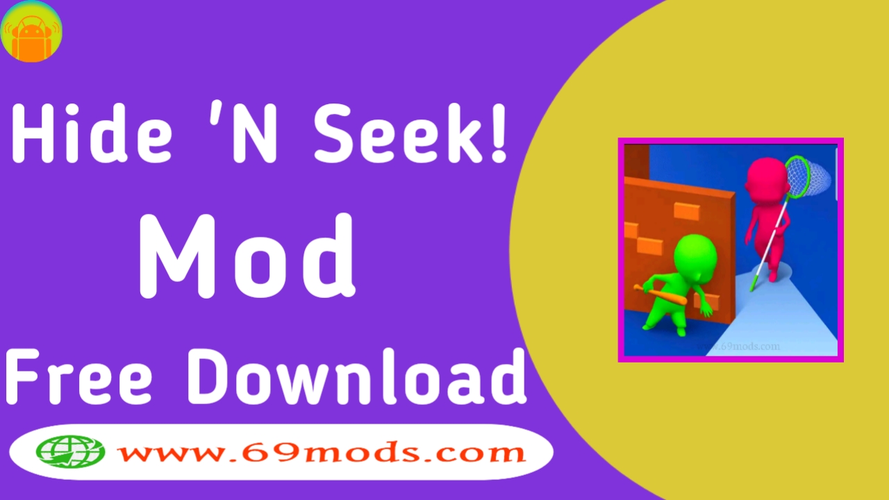 Hide n seek latest mod apk for Android