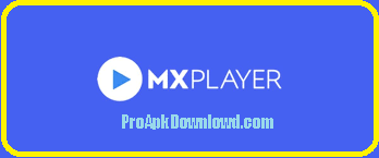 Download MX Player Pro 1.46.10 free on android