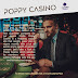 Do you know about the Poppy Casino?