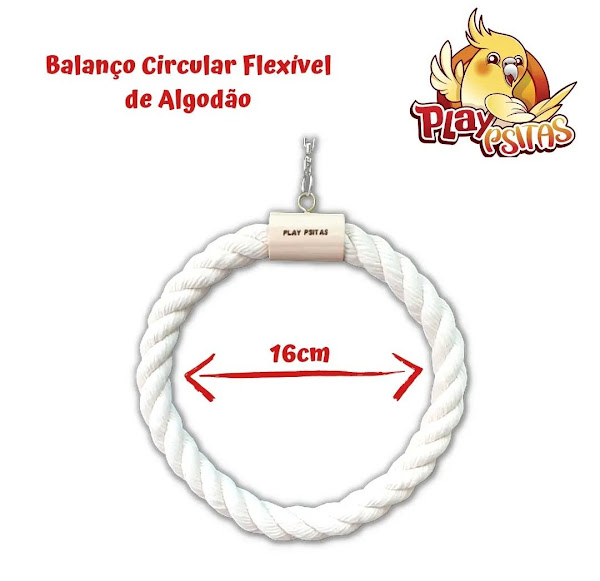 Balanço Circular Flexível de Algodão. Ideal para calopsitas, agapornis, aves de pequeno e médio porte