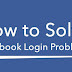 How to solved facebook disable or login problem 