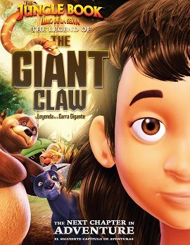 Cậu Bé Rừng Xanh: Huyền Thoại Vuốt Vương - The Jungle Book: The Legend of the Giant Claw