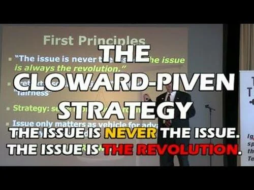 Democratic Party Playbook Exposed: The Cloward-Piven Strategy