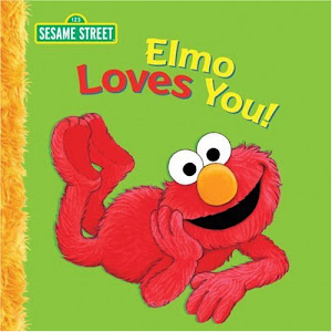 Elmo Loves You Big Book: A Sesame Street Big Book